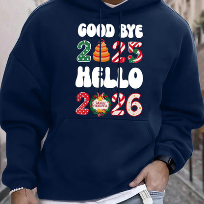 Men'S Casual Hooded Sweatshirt with "Goodbye 2025 Hello 51.46meter Print - Pullover with Colorful Lettering, Regular Fit, Winter Warmth, Casual Wear Hoodie|Casual Style Hoodie|Comfortable Fit Hoodie