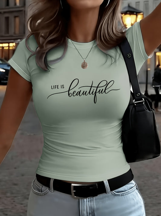 Slim Fit LIFE IS Beautiful Letter Print T-Shirt for All Seasons - ayq