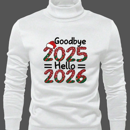 Men's 2025/2026 New Year Print Sweater - Stand Collar Long Sleeve Pullover, Casual Winter Sweating Jacket, Machine Washable Cold Weather Sweaters for Parties & Casual Attire (Slogan Design)