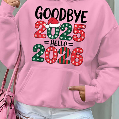 Women'S Hoodie - Goodbye 2025 Hello 2026 Sweatshirt with Christmas Countdown Design, Beige Pullover Hoodie, Front Pocket for Fall/Winter, Cozy Long Sleeve Sweater for New Year'S Eve & Everyday Winter Outfits - Perfect Gift fo