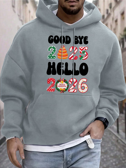 Men'S Casual Hooded Sweatshirt with "Goodbye 2025 Hello 51.46meter Print - Pullover with Colorful Lettering, Regular Fit, Winter Warmth, Casual Wear Hoodie|Casual Style Hoodie|Comfortable Fit Hoodie