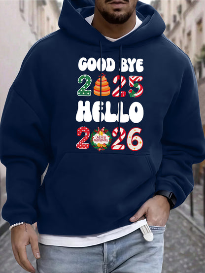 Men'S Casual Hooded Sweatshirt with "Goodbye 2025 Hello 51.46meter Print - Pullover with Colorful Lettering, Regular Fit, Winter Warmth, Casual Wear Hoodie|Casual Style Hoodie|Comfortable Fit Hoodie
