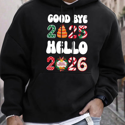 Men'S Casual Hooded Sweatshirt with "Goodbye 2025 Hello 51.46meter Print - Pullover with Colorful Lettering, Regular Fit, Winter Warmth, Casual Wear Hoodie|Casual Style Hoodie|Comfortable Fit Hoodie